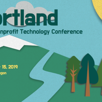 Portland 2019 Nonprofit Technology Conference banner - mountain and trees collage