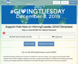 example Giving Tuesday campaign with header #GivingTuesday December 3, 2019. Campaign title is "Support Kids Now on #GivingTuesday 2019 [Template]